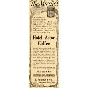  1910 Ad B Fischer Hotel Astor Coffee Beverage New York 