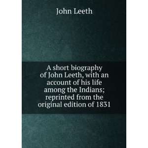  A short biography of John Leeth, with an account of his 