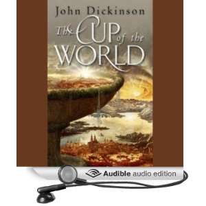  The Cup of the World (Audible Audio Edition) John 
