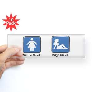  Bumper Sticker Clear (10 Pack) Your Girl My Girl 