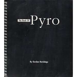  The Book of Pyro and the PMK Formula Gordon Hutchings 