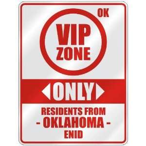   RESIDENTS FROM ENID  PARKING SIGN USA CITY OKLAHOMA