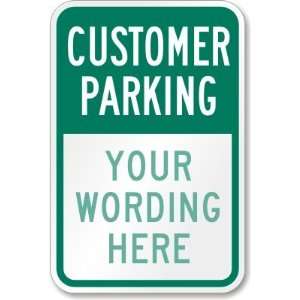  Customer Parking [add store or company name] High 