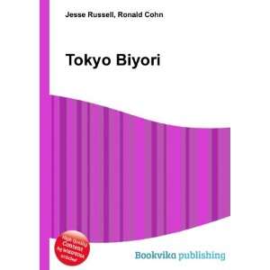  Tokyo Biyori Ronald Cohn Jesse Russell Books