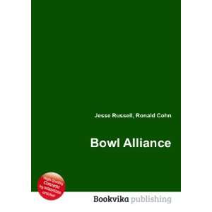  Bowl Alliance Ronald Cohn Jesse Russell Books