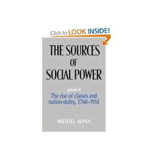  The Sources of Social Power, Vol. 2 The Rise of Classes 