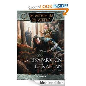 La desaparición de Kahlan (Espada De La Verdad) (Spanish Edition 