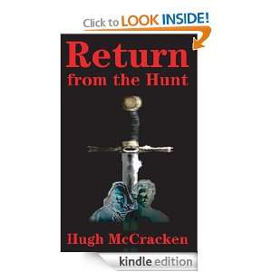 Return from the Hunt (TIME SLIP) Hugh McCracken  Kindle 