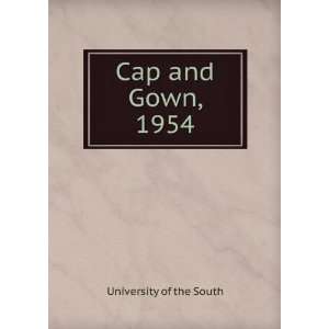  Cap and Gown, 1954 University of the South Books