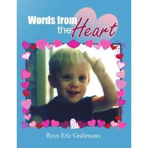  Words from the Heart (9781436375504) Ryan/Josephine 