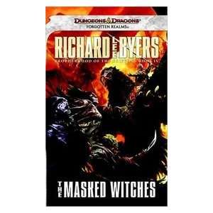  The Masked Witches (9780786959822) Richard Lee Byers 