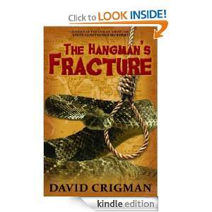 The Hangmans Fracture David Crigman  Kindle Store