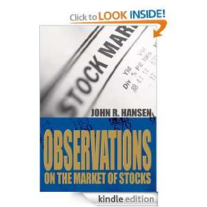 Observations on the Market of Stocks John Hansen  Kindle 