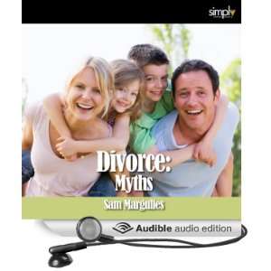  Divorce 6 Myths of Divorce & How to Fix Them (Audible 