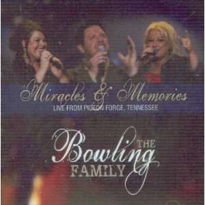  MIRACLES & MEMORIES THE BOWLING FAMILY Music