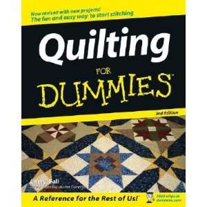  Quilting for Dummies [QUILTING FOR DUMMIES 2/E] Books