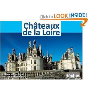  Châteaux de la Loire (9782847682021) Jean Baptiste 