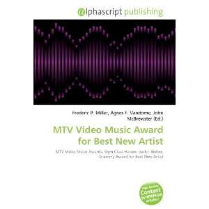  MTV Video Music Award for Best New Artist (9786134015325 