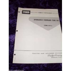   Hydraulic Foward Tube Kit OEM OEM Owners Manual Ford Hydraulic Books