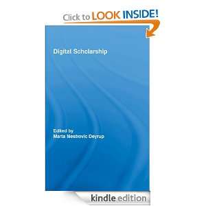   Scholarship (Routledge Studies in Library and Information Science