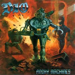  Angry Machines Dio Music