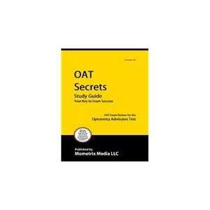   Optometry Admission Test (9781610723862) Mometrix Media LLC Books