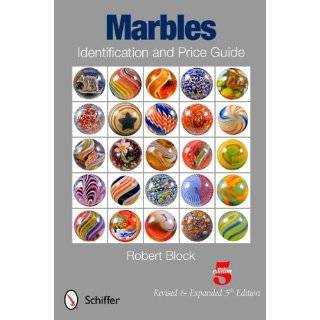  Collecting Antique Marbles Identification and Price Guide 