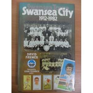  Swansea City, 1912 82 (9780720714135) David Farmer Books