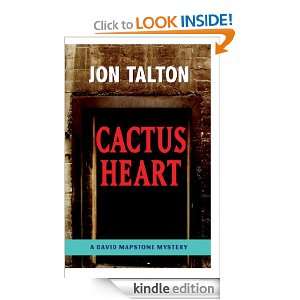 Cactus Heart A David Mapstone Mystery (David Mapstone Series) Jon 