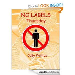 No Labels on Thursday (No Labels Monday to Friday) Cally Phillips 