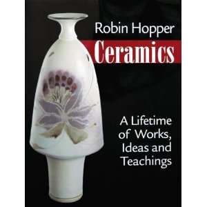  Robin Hopper Ceramics Book   256 Pages