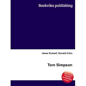  Tom Simpson Ronald Cohn Jesse Russell Books