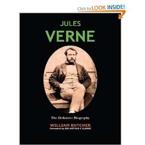 Jules Verne The Definitive Biography William Butcher 9781560258544 