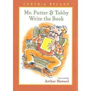  Mr. Putter & Tabby Write the Book [MR PUTTER & TABBY WRIT 