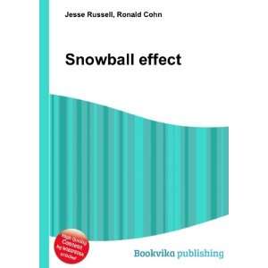  Snowball effect Ronald Cohn Jesse Russell Books