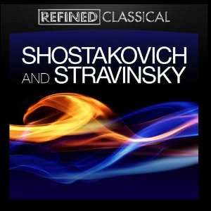  Shostakovich and Stravinsky in High Definition Various Artists Music