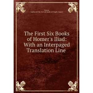   Translation Line . Author of The first six books of Virgils Aeneid