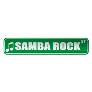   SAMBA ROCK ST  STREET SIGN MUSIC