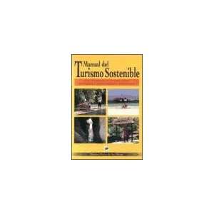  Manual Del Turismo Sostenible Comoconseguir Un Turismo 