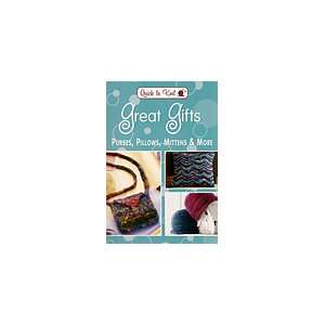  Great Gifts Purses, Pillows, Mittens & More 