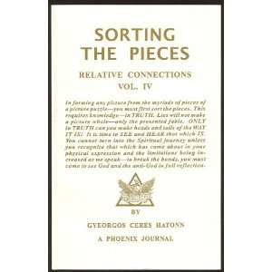  Sorting The Pieces (9781569350218) Gyeorgos Ceres Hatonn 