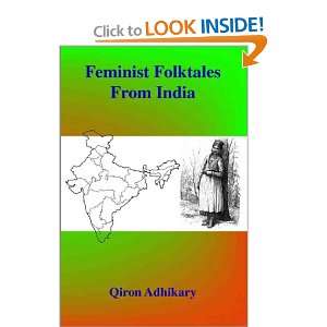  Feminist Folktales from India (9780971412736) Qiron 