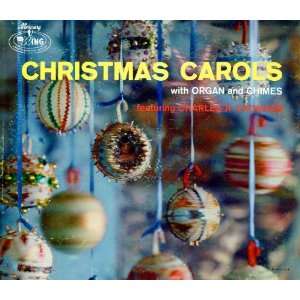  Audio CD. Christmas Carols with Organ and Chimes featuring 
