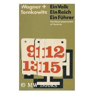   annexation of Austria, 1938 (9780582108035) Dieter Wagner Books