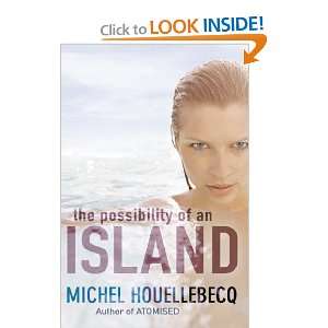  The Possibility of an Island (9780297851004) Michel 