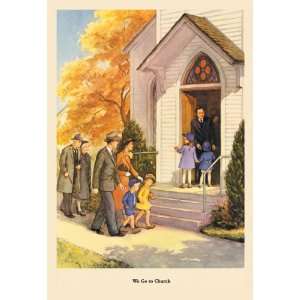  We Go to Church 20X30 Poster Paper