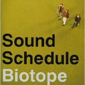  Biotope Sound Schedule Music