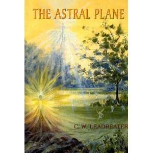  Astral Plane (9788170590675) C.W. Leadbeater Books