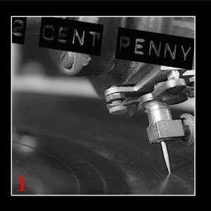  One 2 Cent Penny Music