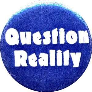 Question reality